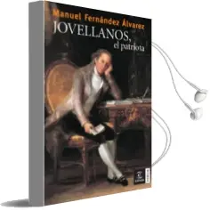 Descargar AudioLibro Jovellanos, el Patriota de Manuel Fernandez Alvarez año 2001