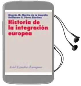 Descargar AudioLibro Historia de la Integracion Europea de Varios Autores año 2001