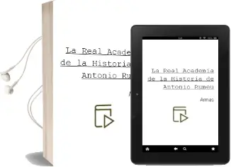 Descargar AudioLibro La Real Academia de la Historia de Antonio Rumeu De Armas año 2001