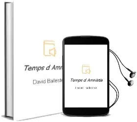Descargar AudioLibro Temps d Amnistia de David Ballester año 2001
