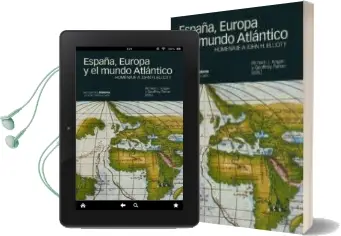 Descargar AudioLibro España, Europa y el Mundo Atlantico: Homenaje a John h. Elliott de Varios Autores año 2001