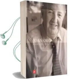 Descargar AudioLibro Joan Oro: El Cientific de la Vida de Mar Valldedriola Picanyol año 2001