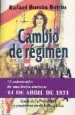 AudioLibro Cambio de Regimen: Caida de la Monarquia y Proclamacion de la rep Ublica de Rafael Borras Betriu