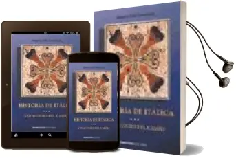 Descargar AudioLibro Historia de Italica: Municipio y Colonia Romana de Aurelio Gali Lassaletta año 2001