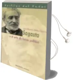Descargar AudioLibro Sagasta o el Arte de Hacer Politica de Jose Ramon Milan Garcia año 2001