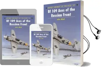 Descargar AudioLibro Bf 109 Aces of the Russian Front de John Weal año 2001