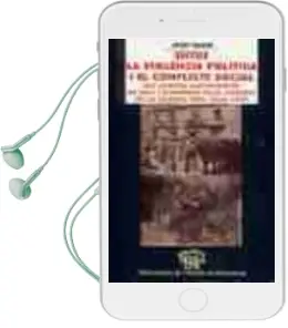Descargar AudioLibro Entre la Violencia Poltica i el Conflicte Social.: Els Comites an Tifexistes de Salt i d Orriols en el Context de la Guerra Civil (1936-1939) de Josep Maymi Rich año 2001
