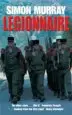 AudioLibro Legionnaire: The Real Life Story of an Englishman in the French Foreign Legion de Simon Murray
