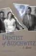 AudioLibro The Dentist of Auschwitz: A Memoir de Benjamin Jacobs