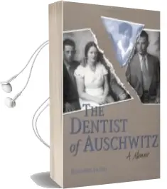 Descargar AudioLibro The Dentist of Auschwitz: A Memoir de Benjamin Jacobs año 2001