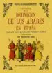 AudioLibro Historia de la Dominacion de los Arabes en España Sacada de Vario s Manuscritos y Memorias Arabigas (Facsimil) de Jose Antonio Conde