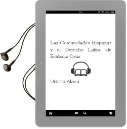 Descargar AudioLibro Las Comunidades Hispanas y el Derecho Latino de Estibaliz Ortiz De Urbina Alava año 2001