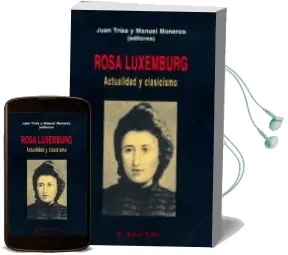Descargar AudioLibro Rosa Luxemburg: Actualidad y Clasicismo de Varios Autores año 2001