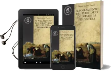 Descargar AudioLibro El Poblamiento del Territorio de Loja en la Edad Media de Miguel Jimenez Puertas año 2002