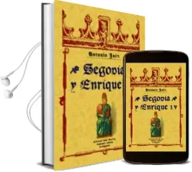 Descargar AudioLibro Segovia y Enrique iv (Reprod. Facs. de la ed. de Segovia, 1916) de Antonio Jaen año 2002