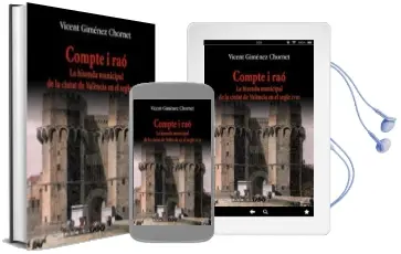 Descargar AudioLibro Compte i Rao: La Hisenda Municipal de la Ciutat de Valencia en el Segle Xviii de Vicent Gimenez Chornet año 2002