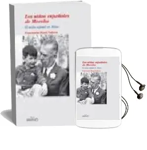 Descargar AudioLibro Los Niños Españoles de Morelia: El Exilio Infantil en Mexico de Emeterio Paya año 2002