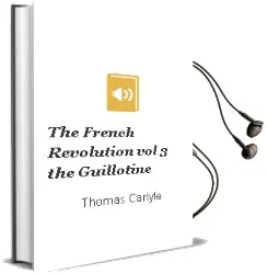 Descargar AudioLibro The French Revolution (Vol. 3): The Guillotine de Thomas Carlyle año 2002
