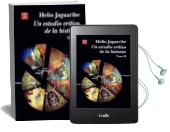 Descargar AudioLibro Un Estudio Critico de la Historia (t. ii) de Helio Jaguaribe año 2002