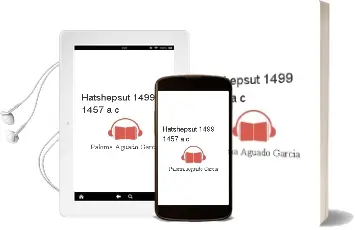 Descargar AudioLibro Hatshepsut (1499-1457 A.C.) de Paloma Aguado Garcia año 2002