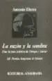 AudioLibro La Razon y la Sombra: Una Lectura Politica de Ortega y Gasset de Antonio Elorza