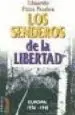 AudioLibro Los Senderos de la Libertad: Europa 1936-1945 de Aduardo Pons Prades