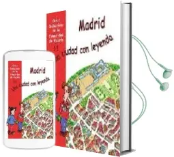 Descargar AudioLibro Madrid: Una Ciudad con Leyenda (Guias Didacticas de la Comunidad de Madrid, 11) de Lorena Serrano año 2002
