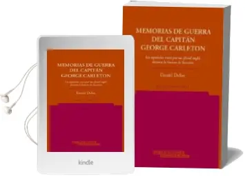 Descargar AudioLibro Memorias de Guerra del Capitan George Carleton: Los Españoles vis tos por un Oficial Ingles Durante la Guerra de Sucesion de Daniel Defoe año 2002
