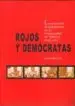 AudioLibro Rojos y Democratas: La Oposicion al Franquismo en la Universaidad de Valencia 1939-1975 de Benito Sanz Diaz