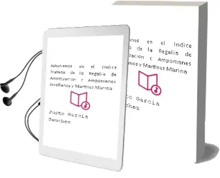 Descargar AudioLibro Asturianos en el Indice: Tratado de la Regalia de Amortizacion: C Ampomanes, Jovellanos y Martinez Marina de Justo Garcia Sanchez año 2002