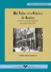 AudioLibro Del Taller a la Fabrica de Sueños: El Cine en una Ciudad Industri al Barakaldi (1904-1937) de Txomin Ansola Gonzalez