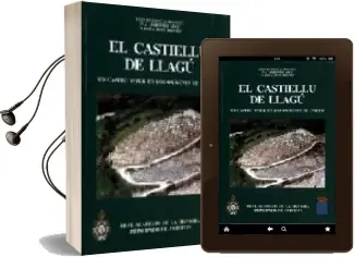 Descargar AudioLibro El Castiellu de Llagu: Un Castro Astur en los Origenes de Oviedo de Luis Berrocal Rangel año 2002