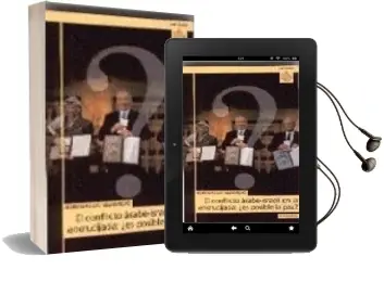 Descargar AudioLibro El Conflicto Arabe-Israeli en la Encrucijada: ¿Es Posible la paz? de Romualdo Bermejo Garcia año 2002