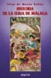 AudioLibro Historia de la Feria de Malaga de Elias De Mateos Aviles