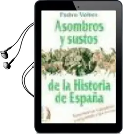 Descargar AudioLibro Asombros y Sustos de la Historia de España de Pedro Voltes Bou año 2002
