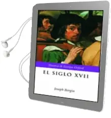 Descargar AudioLibro El Siglo Xvii: Europa, 1598-1715 de Joseph Bergin año 2002
