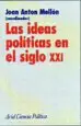 AudioLibro Las Ideas Politicas en el Siglo xxi de Joan Anton Mellon