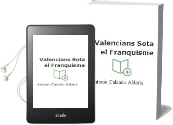 Descargar AudioLibro Valencians Sota el Franquisme de Antonio Calzado Aldaria año 2002