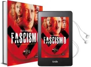 Descargar AudioLibro Atlas Ilustrado del Fascismo de Francesca Tacchi año 2002