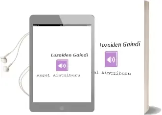 Descargar AudioLibro Luzaiden Gaindi de Angel Aintziburu año 2002