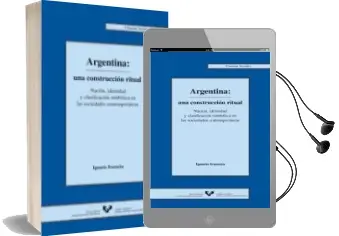Descargar AudioLibro Argentina, una Construccion Ritual de Ignacio Irazuzta Dichiara año 2002