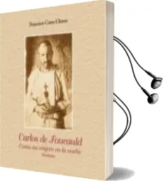 Descargar AudioLibro Carlos de Foucauld: Como un Viajero en la Noche (Parabola) de Francisco Cerro Chaves año 2002