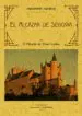AudioLibro El Alcazar de Segovia: Monografia Historica (Ed. Facsimil) de Eduardo Oliver Copons