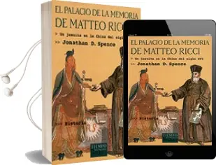 Descargar AudioLibro El Palacio de la Memoria de Matteo Ricci: Un Jesuita en la China del Siglo xvi de Jonathan D. Spence año 2002