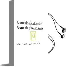 Descargar AudioLibro Genealogia: El Arbol Genealogico (Cd-Rom) de Varios Autores año 2002