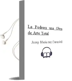 Descargar AudioLibro La Pedrera: Una Obra de Arte Total de Josep Maria (Tex.) Carandell año 2002