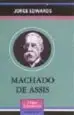 AudioLibro Machado de Assis de Jorge Edwards