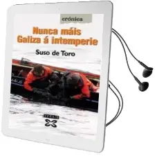 Descargar AudioLibro Nunca Mais Galiza a Intemperie de Suso De Toro año 2002