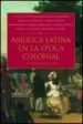 AudioLibro America Latina en Epoca Colonial: Economia y Sociedad de Varios Autores