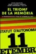 AudioLibro El Triomf de la Memoria. la Manifestacio de l Onze de Setembre de 1977 de Varios Autores